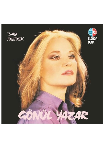 Gönül Yazar – Taş Bebek Plak