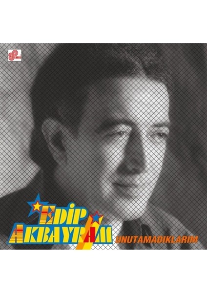 Plak- Edip Akbayram - Unutamadıklarım