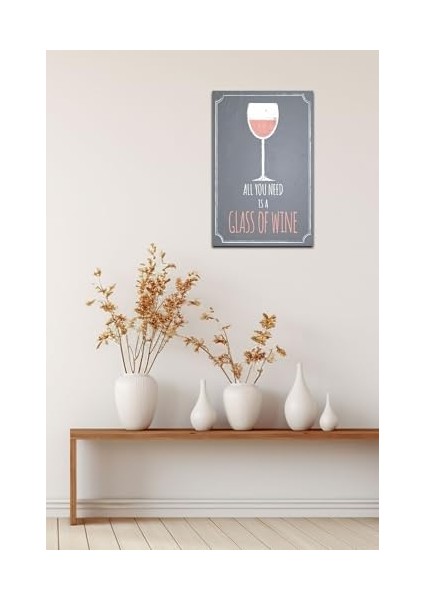 Kuşe Kağıt Duvar Posteri All You Is A Glass Of Wine Retro DRTR0118 fiyatları