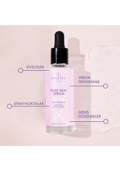 Polente Natural - Pure Skın Serum -%10 Niacinamide Akne, Siyah Nokta, Gözenek Karşıtı Serum (30 Ml) fiyatları