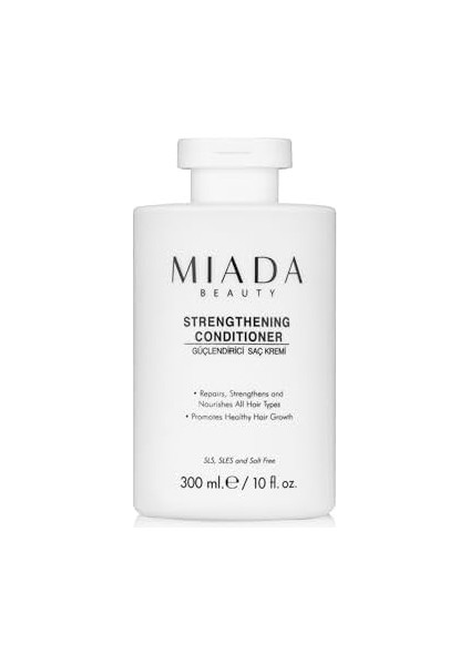 Miada Beauty Strengthening Conditioner - Güçlendirici Saç Kremi 300 ml