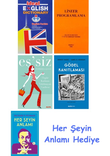 Ideal English Dictionary + Lineer Programlama + Eş'siz + Gödel Kanıtlaması + Her Şeyin Anlamı