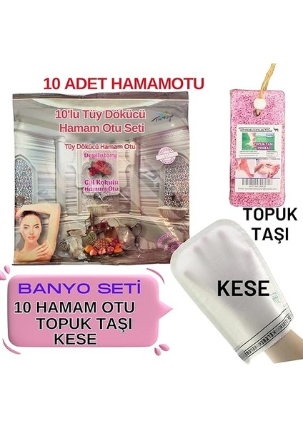 10 Paket Hamam Otu Toz Tüy Dökücü + Hamam Kesesi + Topuk Taşı Banyo Seti fiyatları