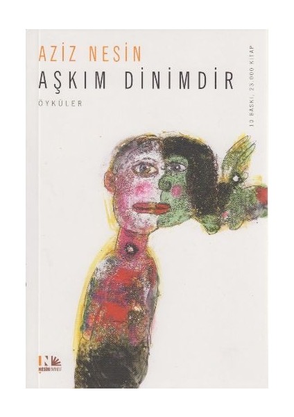 Aşkım Dinimdir