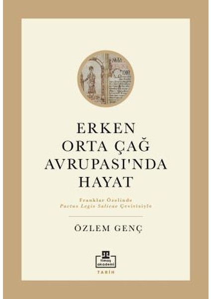 Erken Orta Çağ Avrupası'nda Hayat