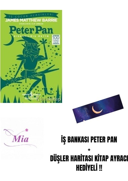 Iş Bankası Peter Pan + Düşler Haritası Kitap Ayracı Hediyeli !!