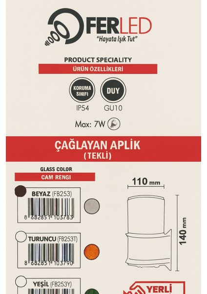 Varuna Dış Mekan Aydınlatma Çağlayan Aplik Tekli (G10 Duylu) FB253 Beyaz modelleri