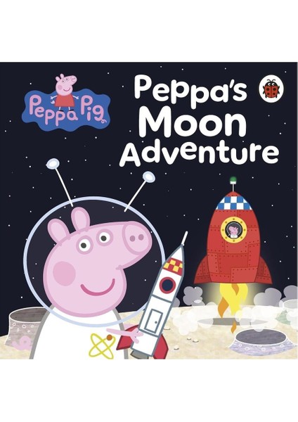 Peppa Pig - Peppa S Moon Adventure