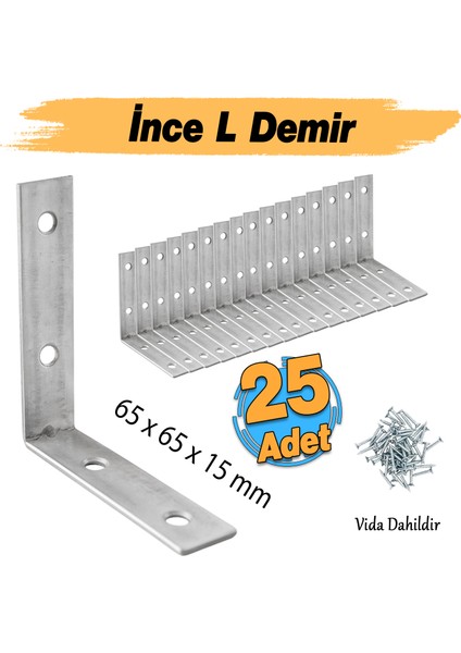(25 Adet) Metal Köşebent 65X65X15 mm Ince L Demiri Gönye Mobilya Duvar Sabitleme Bağlantı Aparatı