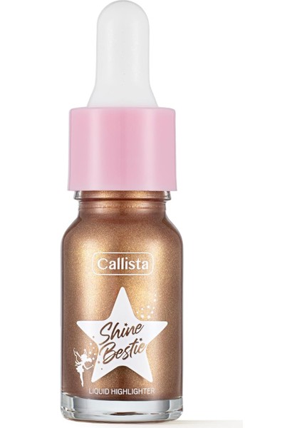 Callista Shine Bestie Highlighter Likit Aydınlatıcı 04 Sunset Pixie
