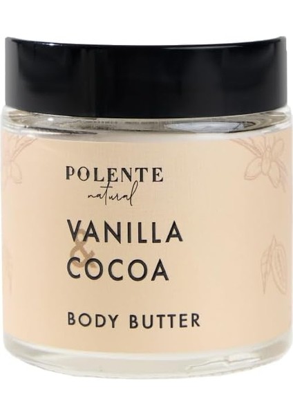 Polente Natural - Vanilya & Kakao Body Butter/yoğun Vücut Nemlendiricisi (100 Ml) fiyatları