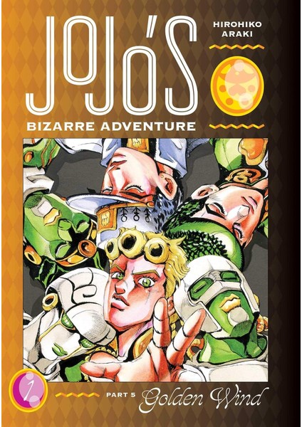 Bizarre: Part 5 -- Wind, Vol. 1 (Jojo's Bizarre Part 2, 3, 4 & 5, Band 1): Volume 1