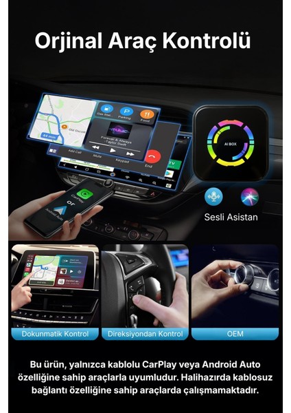 Kablosuz Android Auto ve Carplay Ai Box Youtube Netflix Video Oynatıcılı ve Destekli modelleri
