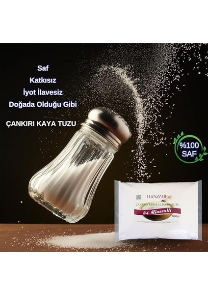 Hanzade Bitkisel 84 Mineralli Doğal Çankırı Kristal Kaya Tuzu 1 kg Toz (Öğütülmüş) + 1 kg Tane (Öğütülmemiş) modelleri