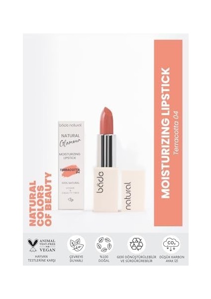 Bade Natural Nemlendirici Ruj Terracotta 04%100 Doğal