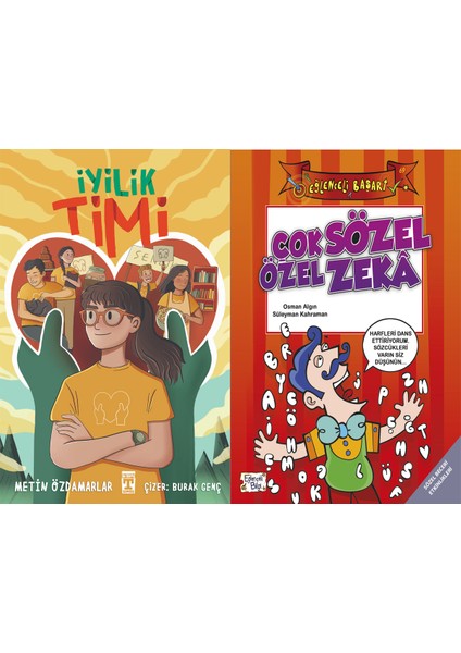 Iyilik Timi (Metin Özdamarlar) ve Çok Özel Sözel Zeka