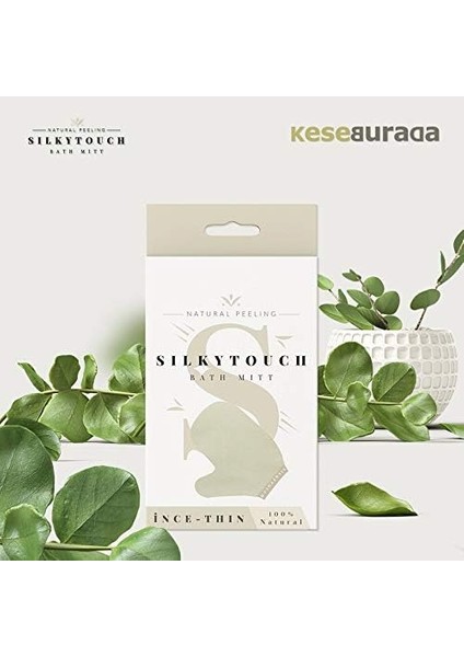 Silkytouch Hamam Kesesi - Banyo Kesesi Özel Tasarım Ince Kese modelleri