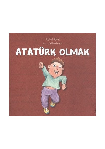 Atatürk Olmak