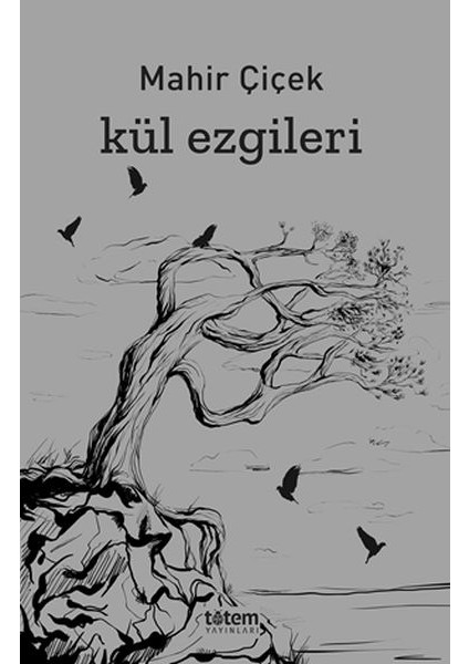 Kül Ezgileri