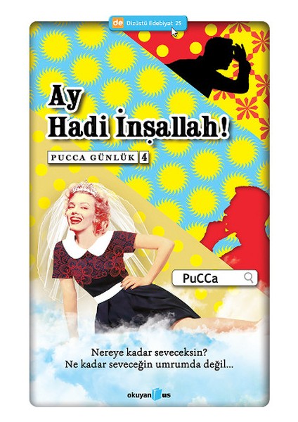Ay Hadi Inşallah! - Pucca Günlük 4. Kitap