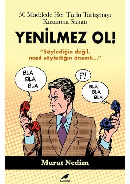 50 Maddede Her Türlü Tartışmayı Kazanma Sanatı