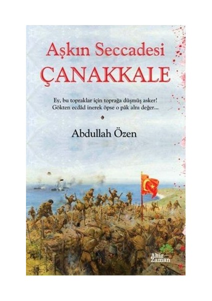 Aşkın Seccadesi Çanakkale