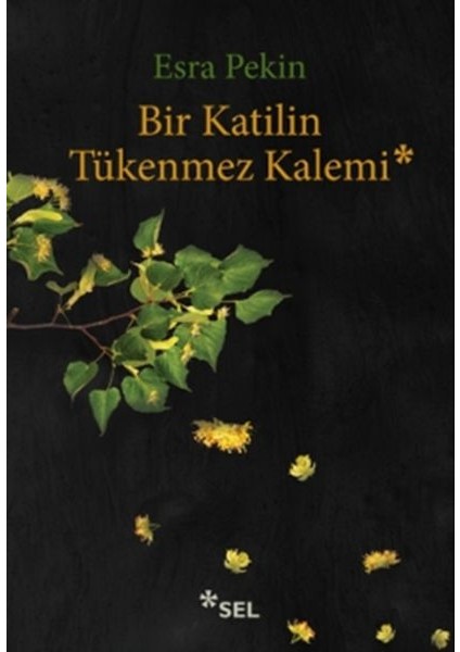Bir Katilin Tükenmez Kalemi