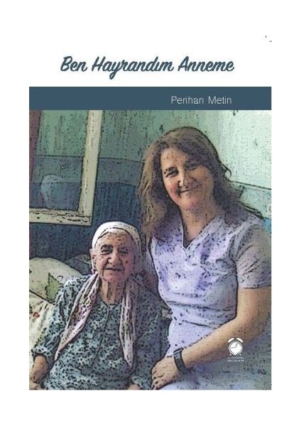 Ben Hayrandım Anneme