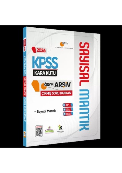 Informel 2026 Kpss Sayısal Mantık Karakutu Ösym Arşiv Çıkmış Soru Bankası
