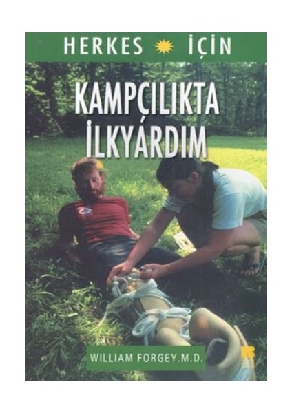 Herkes Için Kampçılıkta Ilkyardım