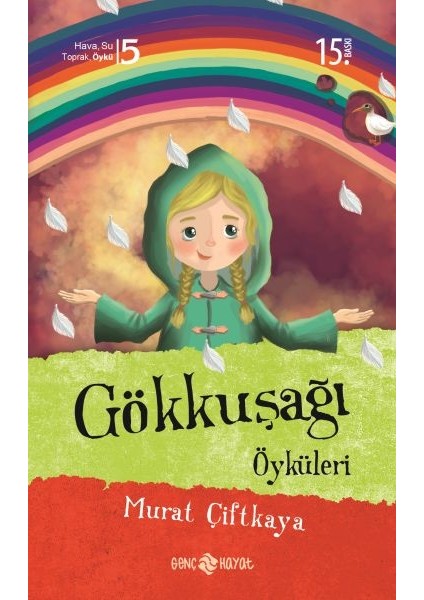 Gökkuşağı Öyküleri