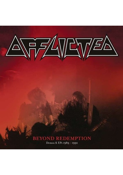 Afflıcted - Beyond Redemptıon - Demos & Eps 1989-1992 3 Plak