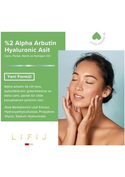 Lifij Arbutin Hyaluronıc Asit, Cilt Tonu Eşitlenmiş, Daha Parlak, Daha Canlı ve Çok Daha Nemli Bir Cilt (30ML)