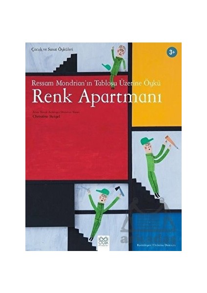 Ressam Mondrian’ın Tablosu Üzerine Öykü - Renk Apartmanı