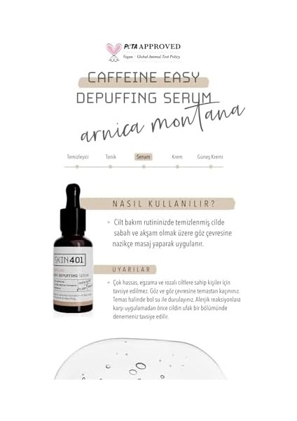 SKIN401%5 Kafein Göz Altı Şişlik ve Torbalanma Önlemeye Yardımcı Serum 30 ml fiyatları