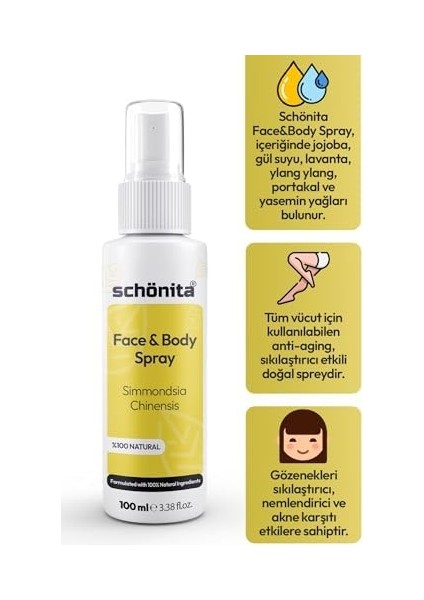 Schönita Gül Suyu ve Değerli Yağlar Içerikli Yüz ve Vücut Spreyi - Face & Body Spray - 100ML fiyatları