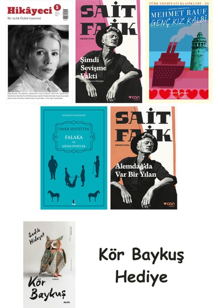 Hikayeci - 5 + Şimdi Sevişme Vakti + Genç Kız Kalbi + Falaka ve Diğer Öyküler + Alemdağda Var Bir Yılan + Kör Baykuş