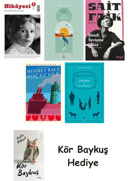Hikayeci - 5 + Göl Saatleri + Şimdi Sevişme Vakti + Genç Kız Kalbi + Falaka ve Diğer Öyküler + Kör Baykuş