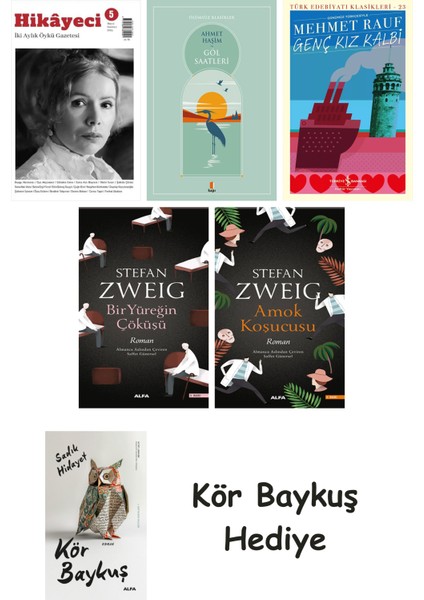 Hikayeci - 5 + Göl Saatleri + Genç Kız Kalbi + Bir Yüreğin Çöküşü + Amok Koşucusu + Kör Baykuş