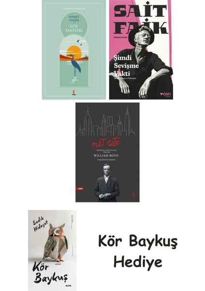 Göl Saatleri + Şimdi Sevişme Vakti + Nat Tate + Kör Baykuş