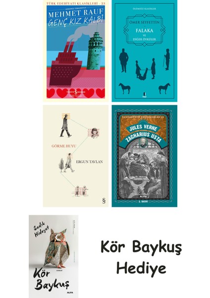 Genç Kız Kalbi + Falaka ve Diğer Öyküler + Görme Huyu + Zacharius Usta + Kör Baykuş