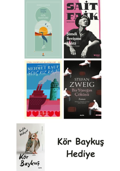 Göl Saatleri + Şimdi Sevişme Vakti + Genç Kız Kalbi + Bir Yüreğin Çöküşü + Kör Baykuş