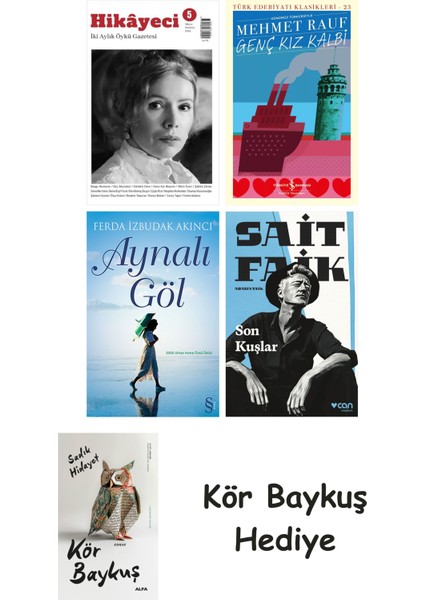 Hikayeci - 5 + Genç Kız Kalbi + Aynalı Göl + Son Kuşlar + Kör Baykuş