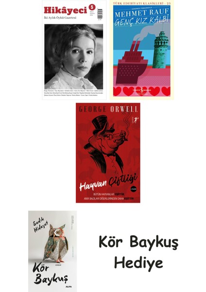 Hikayeci - 5 + Genç Kız Kalbi + Hayvan Çiftliği + Kör Baykuş