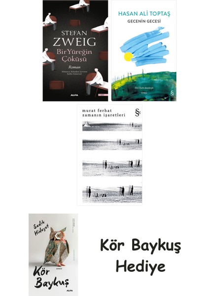 Bir Yüreğin Çöküşü + Gecenin Gecesi + Zamanın Işaretleri + Kör Baykuş