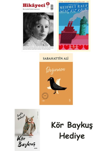 Hikayeci - 5 + Genç Kız Kalbi + Değirmen + Kör Baykuş