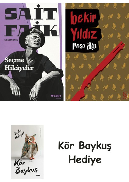 Seçme Hikâyeler + Reşo Ağa + Kör Baykuş
