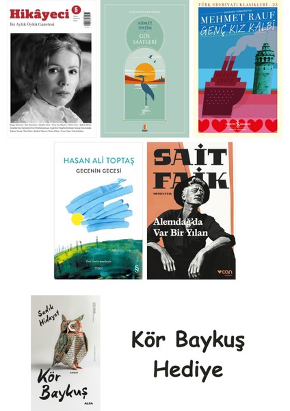 Hikayeci - 5 + Göl Saatleri + Genç Kız Kalbi + Gecenin Gecesi + Alemdağda Var Bir Yılan + Kör Baykuş