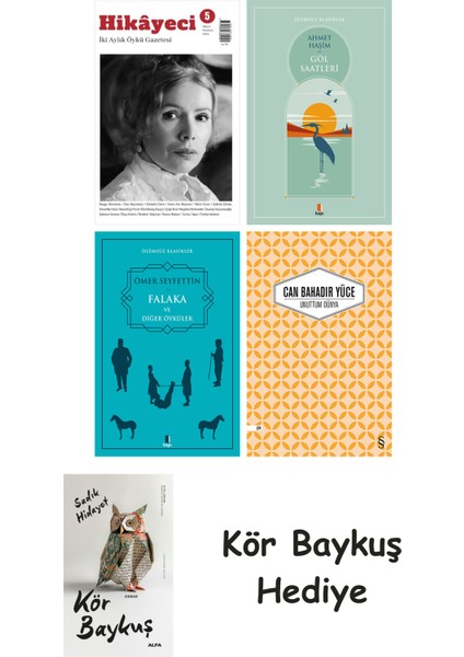 Hikayeci - 5 + Göl Saatleri + Falaka ve Diğer Öyküler + Unuttum Dünya + Kör Baykuş