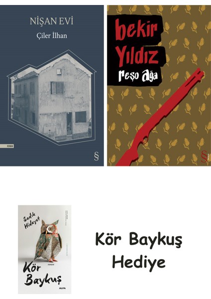 Nişan Evi + Reşo Ağa + Kör Baykuş